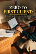 Zero to First Client: